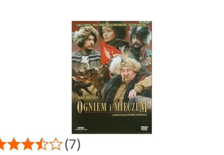Plakat filmu "Ogniem i mieczem" przedstawia bohaterów w historycznych strojach, gotowych do walki.